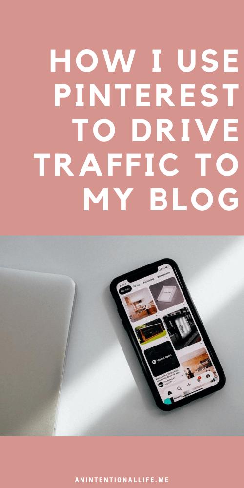 How I Use Pinterest To Drive Traffic To My Blog: Manual And Automatic ...